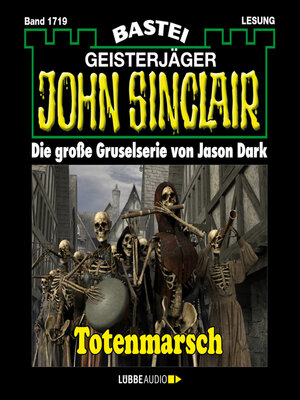 cover image of Totenmarsch (1. Teil)--John Sinclair, Band 1719